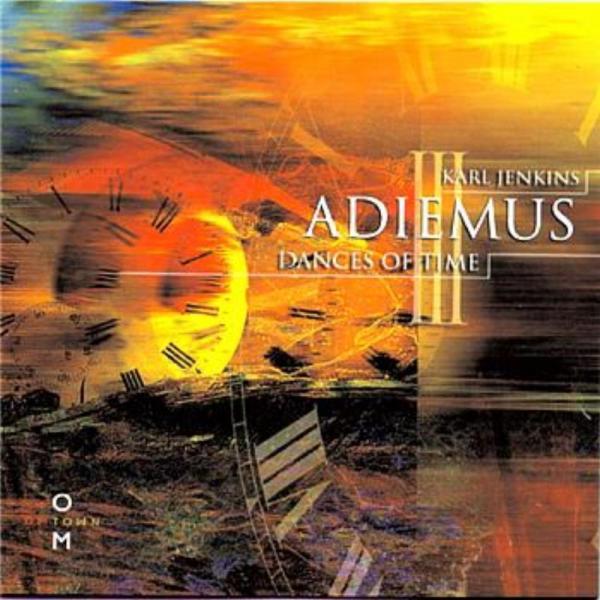 Karl Jenkins - AdiemusIII -Dances Of Time  -1998