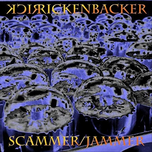 Rick Rickenbacker - 2021 - Scammer-Jammer