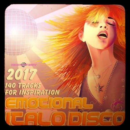 Disco Italo Emotional Party -  2017